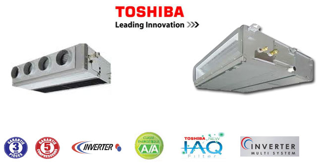 Climatiseurs gainable Toshiba 
