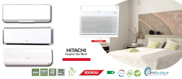 Climatisations reversible inverter hitachi 