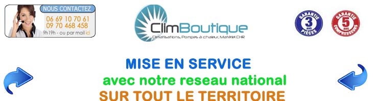 Mise en service clim sur tout le territoire